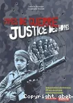 Crimes de guerre Justice des hommes