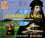 Léonard de Vinci génial inventeur