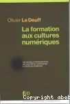 La formation aux cultures numériques