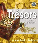 Trésors et richesses disparues