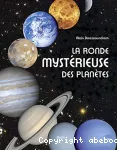 La ronde mystérieuse des planètes