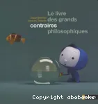 Le livre des grands contraires philosophiques