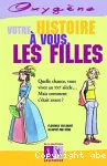 Votre histoire à vous, les filles