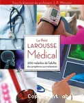 Le Petit Larousse Médical