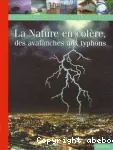La Nature en colère, des avalanches aux typhons