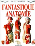 Fantastique anatomie