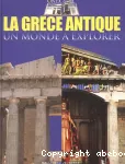 La Grèce antique