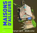 Les maisons d'ailleurs racontées aux enfants