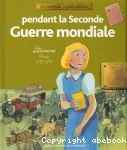 Léonore, pendant la Seconde Guerre Mondiale
