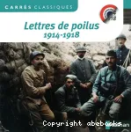 Lettres de poilus 1914-1918