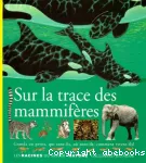 Sur la trace des mammifères