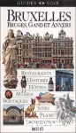 Bruxelles. Bruges, Gand et Anvers