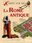 La Rome antique