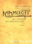 Kaamelott tome1