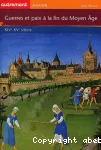 Guerres et paix à la fin du Moyen âge