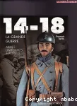 14-18 La Grande Guerre
