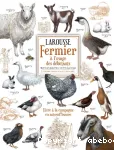 Larousse fermier à l'usage des débutants