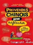 Proverbe chinois pour réfléchir
