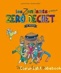 Les zenfants presque zéro déchet - Ze mission