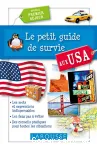 Le petit guide de survie aux USA