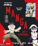 Manga, que d'histoires..