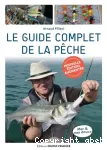 Le guide complet de la pêche