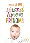 Le grand guide des prénoms