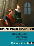 Rois et Reines de France