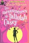 Les mésaventures de Tallulah Casey