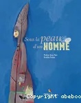 Sous la peau d'un homme