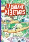 La cabane à 13 étages