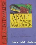 Anait, la fiancée malicieuse