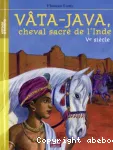 Vâta-Java, cheval sacré de l'Inde