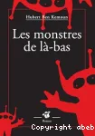 Les monstres de là-bas
