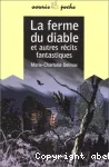 La ferme du diable et autres récits fantastiques