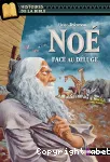 Noé, face au déluge