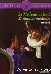 Le médecin volant , L'amour médecin