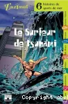 Le surfeur de tsunami
