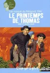 Les maquis du Périgord, 1944 : le printemps de Thomas