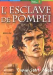L'esclave de Pompéi