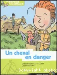 Un cheval en danger
