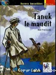 Tanuk le maudit