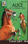 Alice et le cheval volé