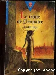 Le trône de Cléopâtre