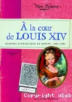 A la cour de Louis XIV