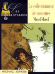 Le collectionneur de monstres