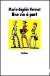 Une Vie à part