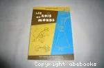 Les rois du monde