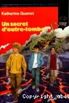 Un secret d'outre-tombe