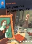 Le jour où je suis morte